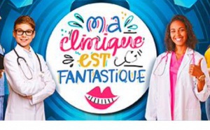 1e édition Nationale de la Semaine «Ma clinique est fantastique»