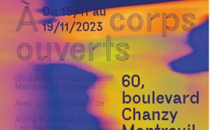 "À corps ouverts", l'exposition-événement du collectif Marques de Fabrique, revient pour une seconde édition