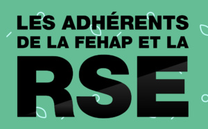 La FEHAP dévoile les résultats de l'enquête RSE menée auprès de ses adhérents, en partenariat avec BVA People Consulting