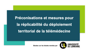 La télémédecine au coeur d'un rapport, publié par e-Meuse santé et l'Université de Lorraine