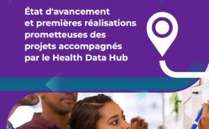 Les avancées en matière d'utilisation des données de santé : le Health Data Hub publie des résultats des projets qu'il accompagne