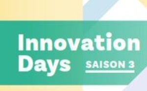 3e saison du Think Tank éphémère «Innovation Days» pour améliorer l’innovation en santé