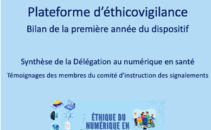 La plateforme d’éthicovigilance livre son premier rapport d’activité : pour un numérique en santé plus éthique