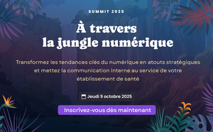 Jamespot Summit 2025 : remettre le numérique au service des établissements de santé