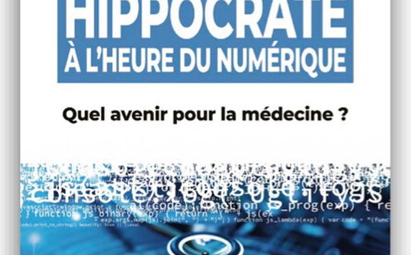 Publication : Hippocrate à l’heure du numérique. Quel avenir pour la médecine ?