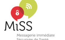 La MiSS®, Messagerie immédiate Sécurisée de Santé