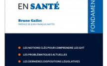 Bruno Gallet publie le guide pratique "Les coopérations en santé"