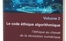 Jérôme Béranger publie « Le code éthique algorithmique »