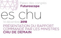Le CHU de demain : présentation du rapport le 14 décembre 2018