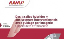 L'ANAP propose un autodiagnostic pour évaluer sa maturité avant de s'engager dans la réalisation d’un secteur interventionnel guidé par imagerie