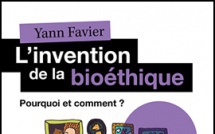 Bioéthique : un livre pour s'interroger autour de cette notion floue