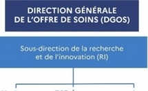 Recherche clinique et produits de santé : une organisation clarifiée et renforcée au sein des ministères sociaux