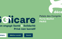 Lancement de Solicare, le salon engagé Santé &amp; Solidarité – Privé non lucratif